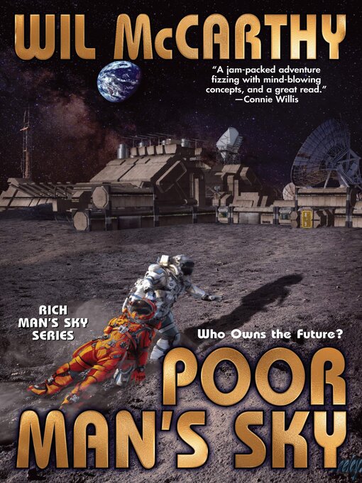 Title details for Poor Man's Sky by Wil McCarthy - Available